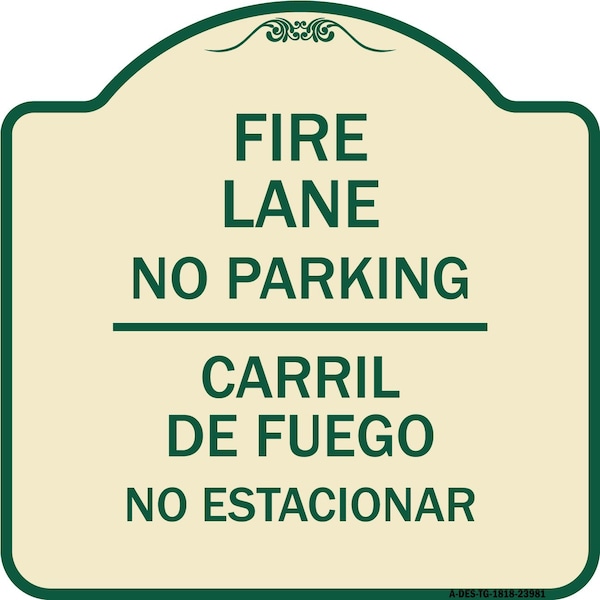 Fire Lane No Parking Carril De Fuege No Esta Conar Heavy-Gauge Alum Sign, 18" x 18", TG-1818-23981